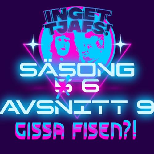 Gissa fisen?!