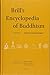 Brill's Encyclopedia of Buddhism. Volume One: Literature and Languages (Handbook of Oriental Studies. Section 2 South Asia)
