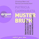 Musterbruch: Überraschende Lösungen für wirkliche Gleichberechtigung