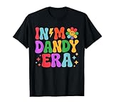 in My Dandy Era Funny Dandy’s Vibes Color for Men Women T-Shirt
