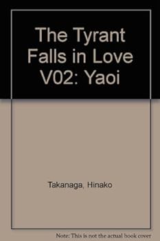 Paperback The Tyrant Falls in Love, Vol. 2 Book