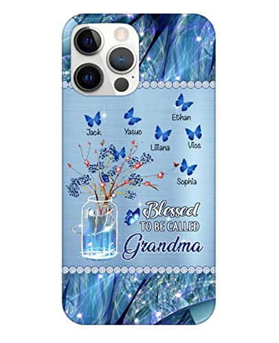 Blessed To Be Called Grandma Personalized Mommy, Nana, Auntie Phone Case, Cute Women Gift For Birthday Mother Day Christmas, Phone Case For Iphone, Phone Case For Samsung/Gift-306 #TOP17