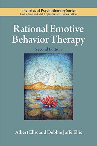 Rational Emotive Behavior Therapy (By: Albert Ellis,Debbie Joffe Ellis)