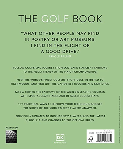 The Golf Book: The Players • The Gear • The Strokes • The Courses • The Championships