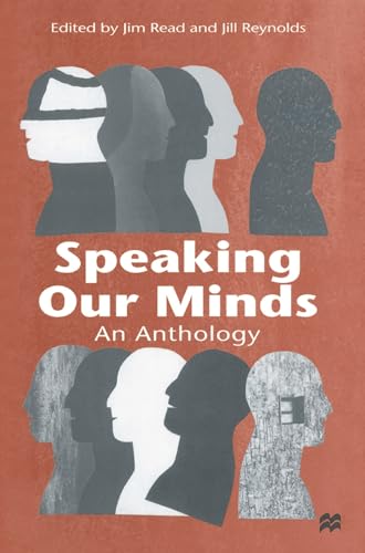 Speaking Our Minds: An Anthology of Personal Experiences of Mental Distress and its Consequences