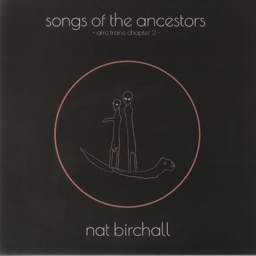 Song Of The Ancestors - Afro Trane Chapter 2
