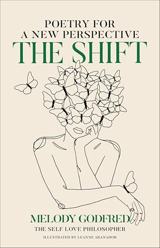 The Shift: Poetry for a New Perspective