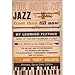 The Book of Jazz from Then Till Now: A Guide to the Entire Field