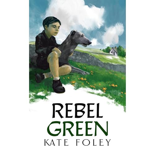 Listen to Rebel Green by Kate Foley episode artwork