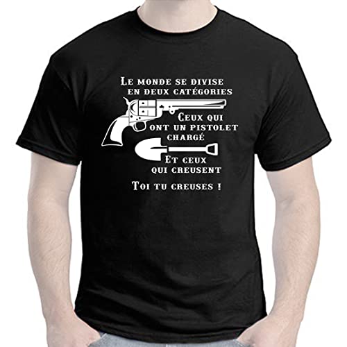 TOUTISHIRT T-Shirt Le Monde se divise en Deux catégories - Le Bon, la Brute et Le Truand - Humour Western (3XL)