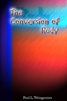 Paperback The Conversion of Rudy Book