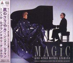 Kiri Sings Legrand [Audio CD] Legrand, Michel and Kiri Te Kanawa