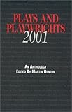 Plays and Playwrights 2001