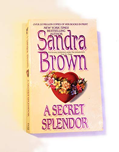 Secret Splendor 1551665697 Book Cover