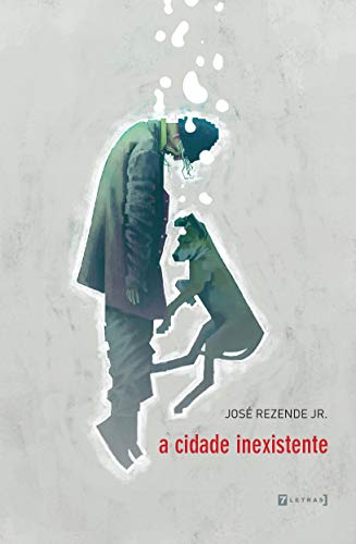 A Cidade Inexistente