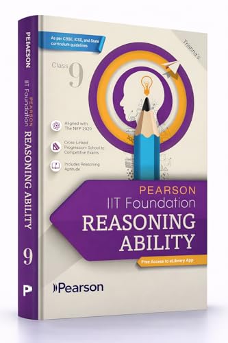 Image of Pearson 2026 IIT Foundation Reasoning Ability class 9|as per National Education Policy (NEP) 2020|Critical Thinking,Logical Reasoning | Includes Reasoning aptitude