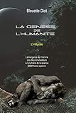  La Genèse de l\'Humanité - L\'Intégrale: Omnibus