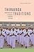Theravada Traditions: Buddhist Ritual Cultures in Contemporary Southeast Asia and Sri Lanka