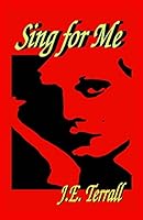 Sing For Me 0996395121 Book Cover