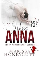 The Life of Anna, Tenth Anniversary Edition: Act 2 B0DGDFZ6YX Book Cover