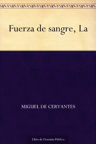La Fuerza de la sangre