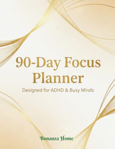90-Day Focus Planner Designed for ADHD & Busy Minds: An Undated System for Clarity, Goals & Daily Momentum image 2