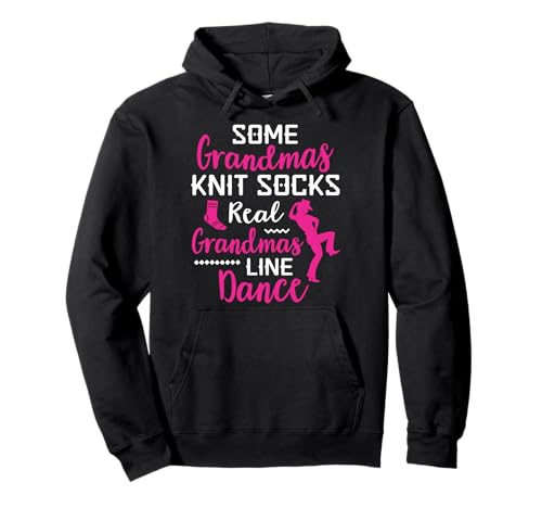 Real Grandmas Line Dance Funny Line Bailarina Mujer Abuela Sudadera con Capucha