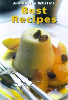 Paperback Annabelle White's Best Recipes Book