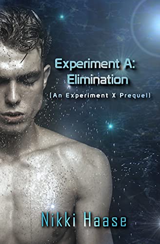 Experiment A: Elimination by [Nikki Haase]