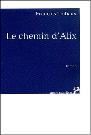 Le chemin d'Alix