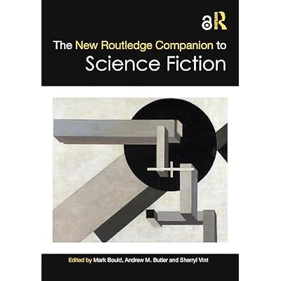 The New Routledge Companion to Science Fiction