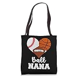 Ball Nana Funny Baseball Basketball Football Tote Bag