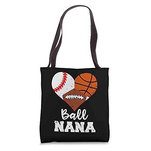 Ball Nana Funny Baseball Basketball Football Tote Bag