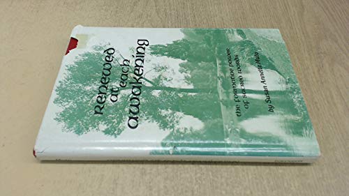 Renewed At Each Awakening B000I8T0GY Book Cover