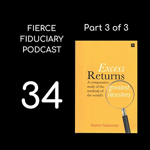 34: Excess Returns, Part 3 of 3