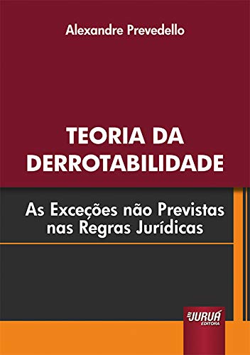 Teoria da Derrotabilidade