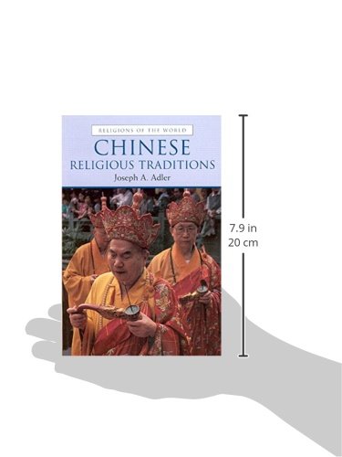 Chinese Religious Traditions (Religions of the World)