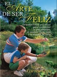 El Arte De Ser Feliz [Spanish] 9586924548 Book Cover