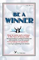 BE A WINNER 9381384428 Book Cover