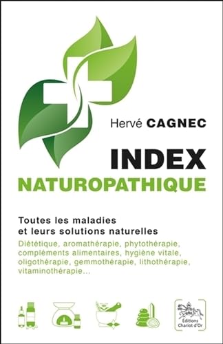 Index naturopathique - Toutes les maladies et leurs...