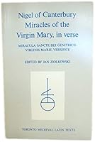 Miracles of the Virgin Mary (Toronto Medieval Latin Texts) 0888444672 Book Cover