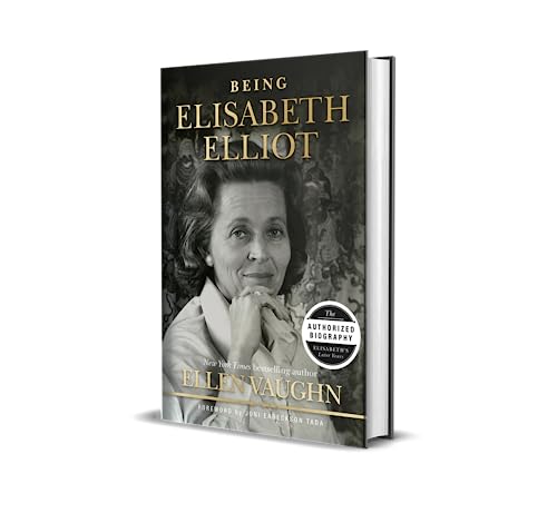 Image of Being Elisabeth Elliot: The Authorized Biography: Elisabeth's Later Years