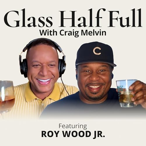 Roy Wood Jr. On Bombing at The Apollo & How Failure Fueled His Success | Glass Half Full With Craig Melvin
