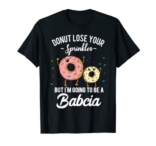 Bacia Abuela Polaca Embarazo Bebé Anuncio Donut Camiseta