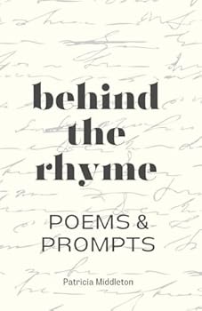 Paperback BEHIND THE RHYME: Poems & Prompts Book