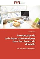 Introduction de Techniques Autonomiques Dans Les Ra(c)Seaux de Domicile 6131527679 Book Cover