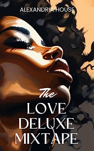 the love deluxe mixtape