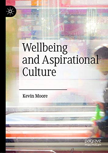 Buy Wellbeing and Aspirational Culture — BookShops.in