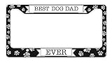ThisWear Best Dog Dad Ever License Plate Frame Pawprints Dog Lover Gifts New Puppy Rescue Dog Novelty License Plate Frame Black