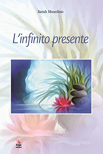  L\'infinito presente
